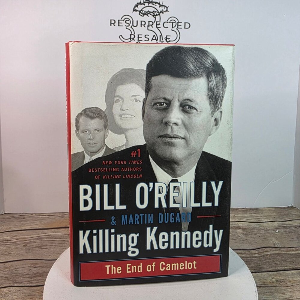 Killing Kennedy 1st Edition 1st Printing O'Reilly Hardcover JFK History